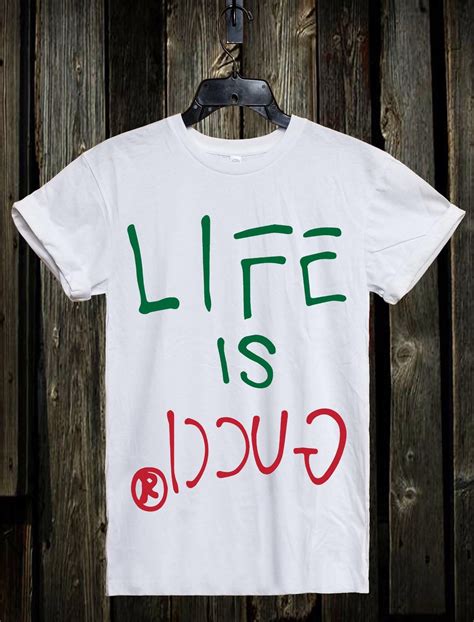 life is gucci shirt women's|Life is Gucci Tee .